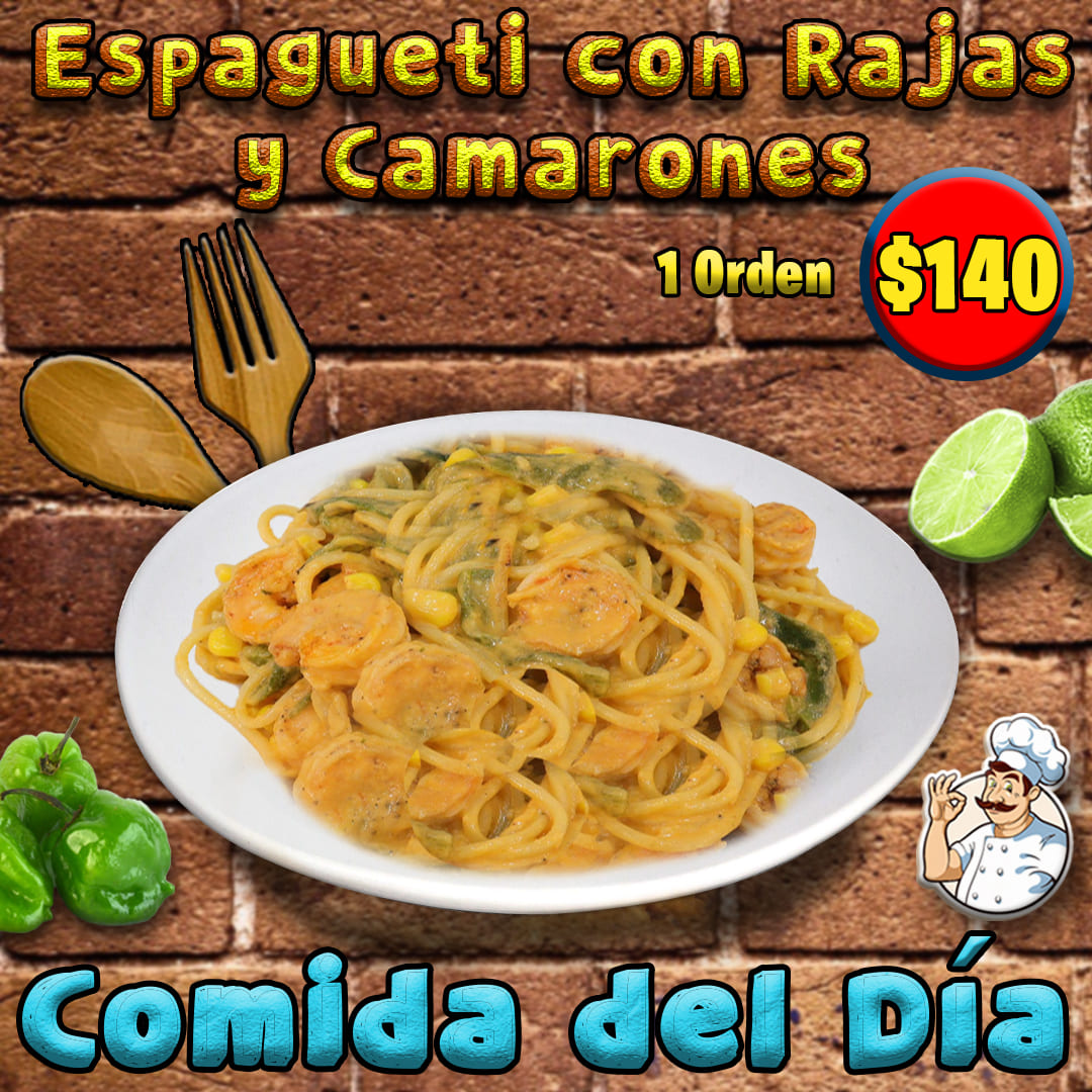 Espagueti con Rajas y Camarones 140